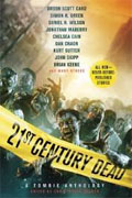 *21st Century Dead: A Zombie Anthology* by Christopher Golden, editor