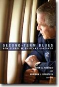 Buy *Second-Term Blues: How George W. Bush Has Governed* by John C. Fortier and Norman J. Ornstein, eds. online