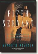 Buy *The Fifth Servant* by Kenneth Wishnia online