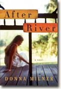 Buy *After River* by Donna Milner online