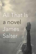 Buy *All That Is* by James Salteronline