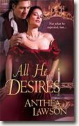 Buy *All He Desires* by Anthea Lawson online