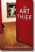 Buy *The Art Thief* by Noah Charneyonline
