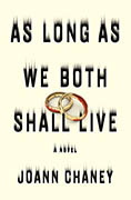 Buy *As Long as We Both Shall Live* by JoAnn Chaney online