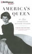 Buy *America's Queen: The Life of Jacqueline Kennedy Onassis* by Sarah Bradford in abridged CD audio format online