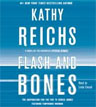 Buy *Flash and Bones* by Kathy Reichs in abridged CD audio format online