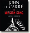 Buy *The Mission Song* by John le Carre, narrated by David Oyelowo in abridged CD audio format online