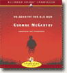 Buy *No Country for Old Men * by Cormac McCarthy in abridged CD audio format online