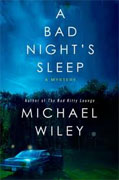 Buy *A Bad Night's Sleep: A Mystery (Joseph Kozmarski)* by Michael Wiley online