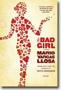 Buy *The Bad Girl* by Mario Vargas Llosa online