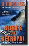 Buy *Bones of Betrayal: A Body Farm Novel* by Jefferson Bass online
