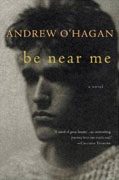 Buy *Be Near Me* by Andrew O'Hagan online