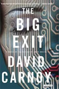 Buy *The Big Exit* by David Carnoyonline