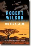 Robert Wilson's *The Big Killing*