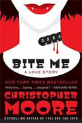 Buy *Bite Me: A Love Story* by Christopher Moore online