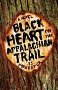 Buy *Black Heart on the Appalachian Trail* by T.J. Forresteronline