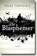 Buy *The Blasphemer* by Nigel Farndale online