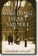 Buy *Bleeding Heart Square* by Andrew Taylor online