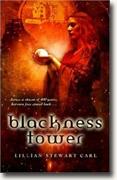 Buy *Blackness Tower* by Lillian Stewart Carl online
