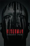 Buy *Bloodman* by Robert Pobionline