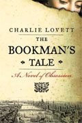 Buy *The Bookman's Tale: A Novel of Obsession* by Charlie Lovettonline