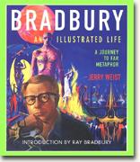 Buy *Bradbury: An Illustrated Life: A Journey to Far Metaphor* online