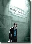 Buy *Britten and Brulightly* by Hannah Berry online