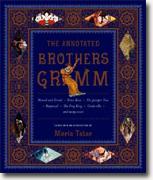 Buy *The Annotated Brothers Grimm* online