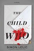 Buy *The Child Who* by Simon Lelic online