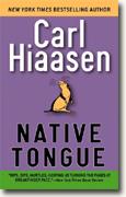 Buy *Native Tongue* by Carl Hiaasen online