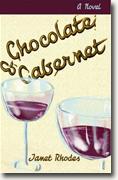 Buy *Chocolate and Cabernet* by Janet Rhodes online