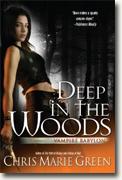 *Deep in the Woods (Vampire Babylon)* by Chris Marie Green