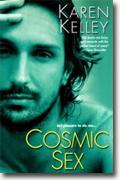 Buy *Cosmic Sex (Planet Nerak, Book 2)* by Karen Kelley online