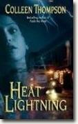 Buy *Heat Lightning* by Colleen Thompson online