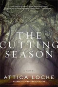 Buy *The Cutting Season* by Attica Lockeonline
