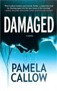 Buy *Damaged* by Pamela Callow online