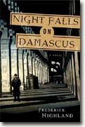 Buy *Night Falls on Damascus* by Frederick Highland online