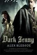 *Dark Jenny (Eddie LaCrosse Novels)* by Alex Bledsoe