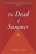 Buy *The Dead of Summer* by Camilla Way online