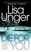 Buy *Die for You* by Lisa Unger online