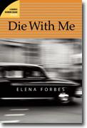 Buy *Die With Me* by Elena Forbesonline