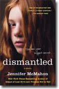 Buy *Dismantled* by Jennifer McMahon online