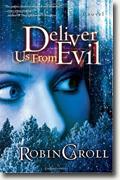 Buy *Deliver Us from Evil* by Robin Caroll online
