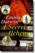 Buy *A Secret Alchemy* by Emma Darwin online