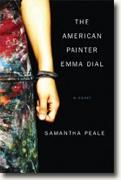 Buy *The American Painter Emma Dial* by Samantha Peale online