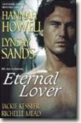 Buy *Eternal Lover* by Hannah Howell, Lynsay Sands, Jackie Kessler and Richelle Mead online