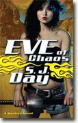 Buy *Eve of Chaos (Marked, Book 3)* by S.J. Day