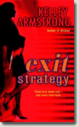 Buy *Exit Strategy (Nadia Stafford Series, Book One)* by Kelley Armstrong online