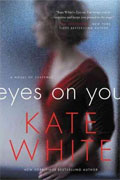 Buy *Eyes on You* by Kate Whiteonline