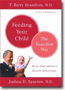Buy *Feeding Your Child: The Brazelton Way* online